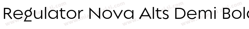 Regulator Nova Alts Demi Bold字体转换